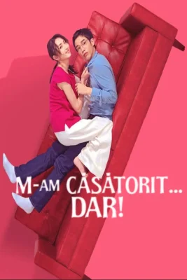 M-am căsătorit… dar!