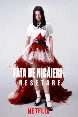 fata de nicaieri resetare